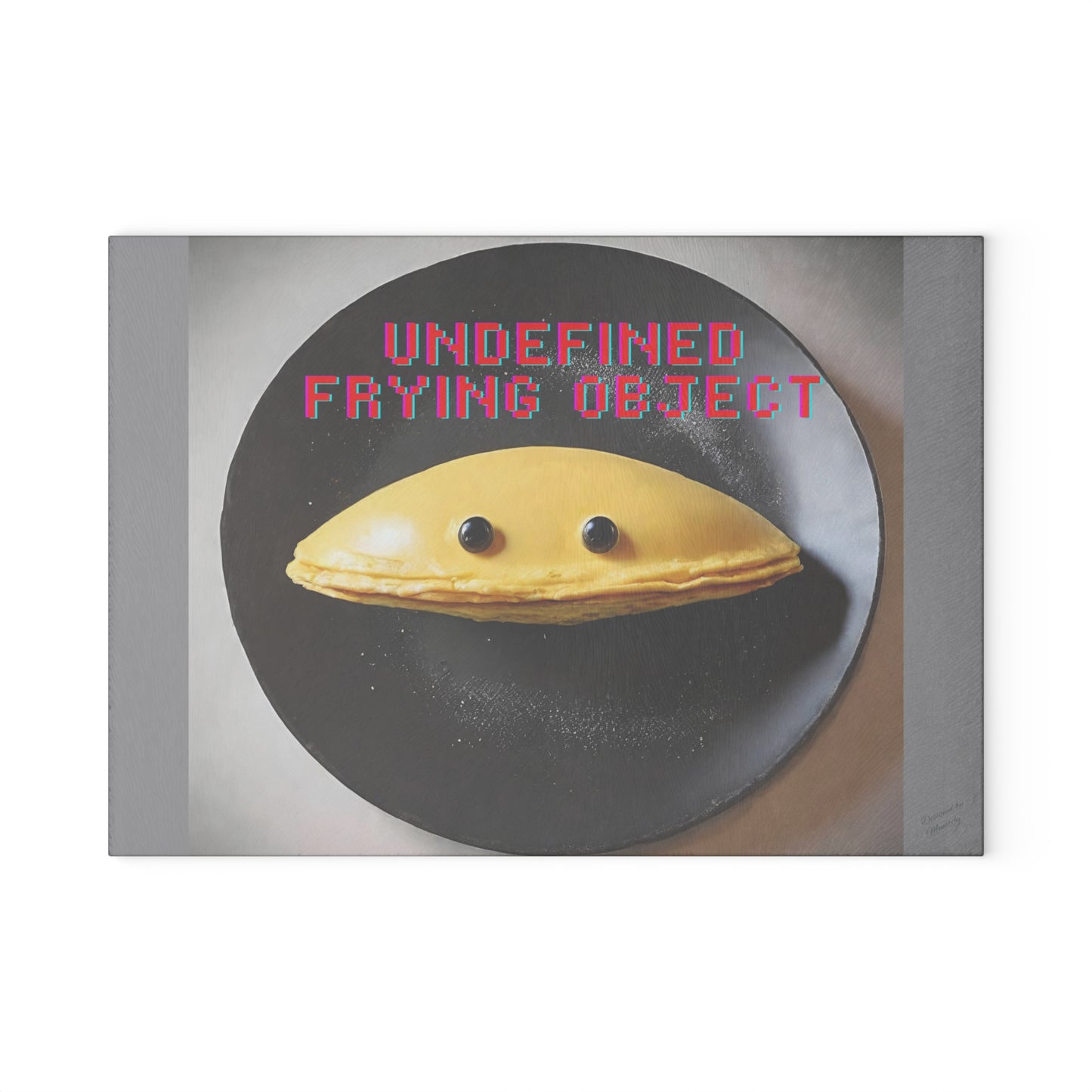 Undefined Frying Object (Type C) - Glass Cutting Board