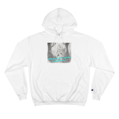 Reach for your Dreams - Champion Hoodie