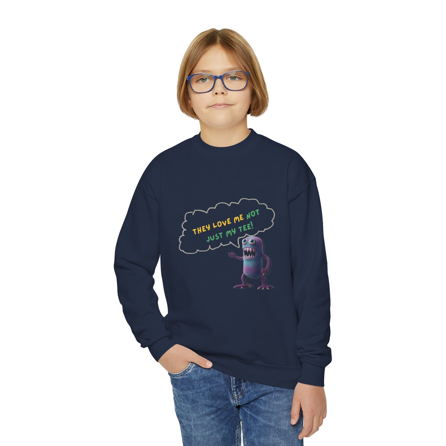 They love me not just my tee - Youth Crewneck Sweatshirt